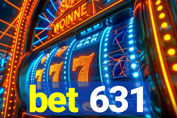 bet 631